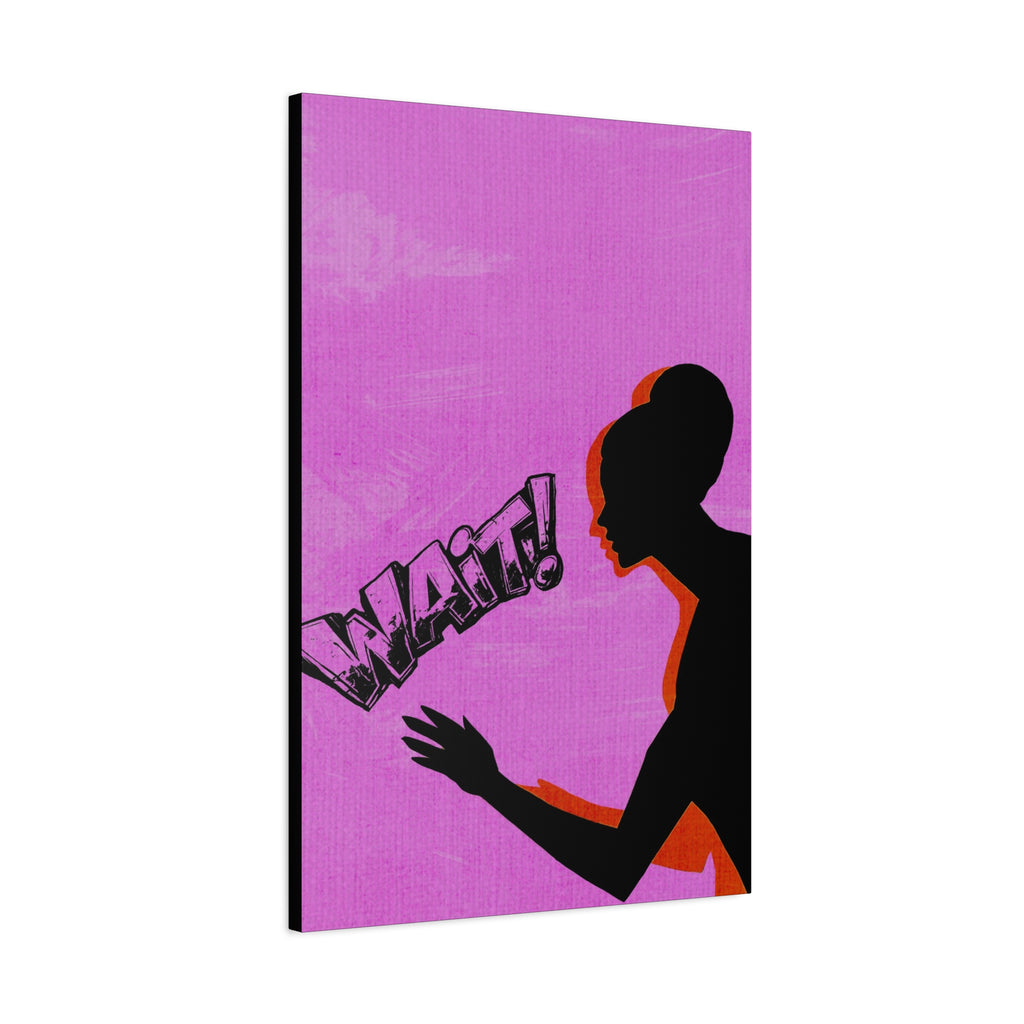 Midwest Modern Icon Pop Art WAIT Print - Matte Canvas, Stretched, 1.25" - wall decor, fun art,  bold, woman, women