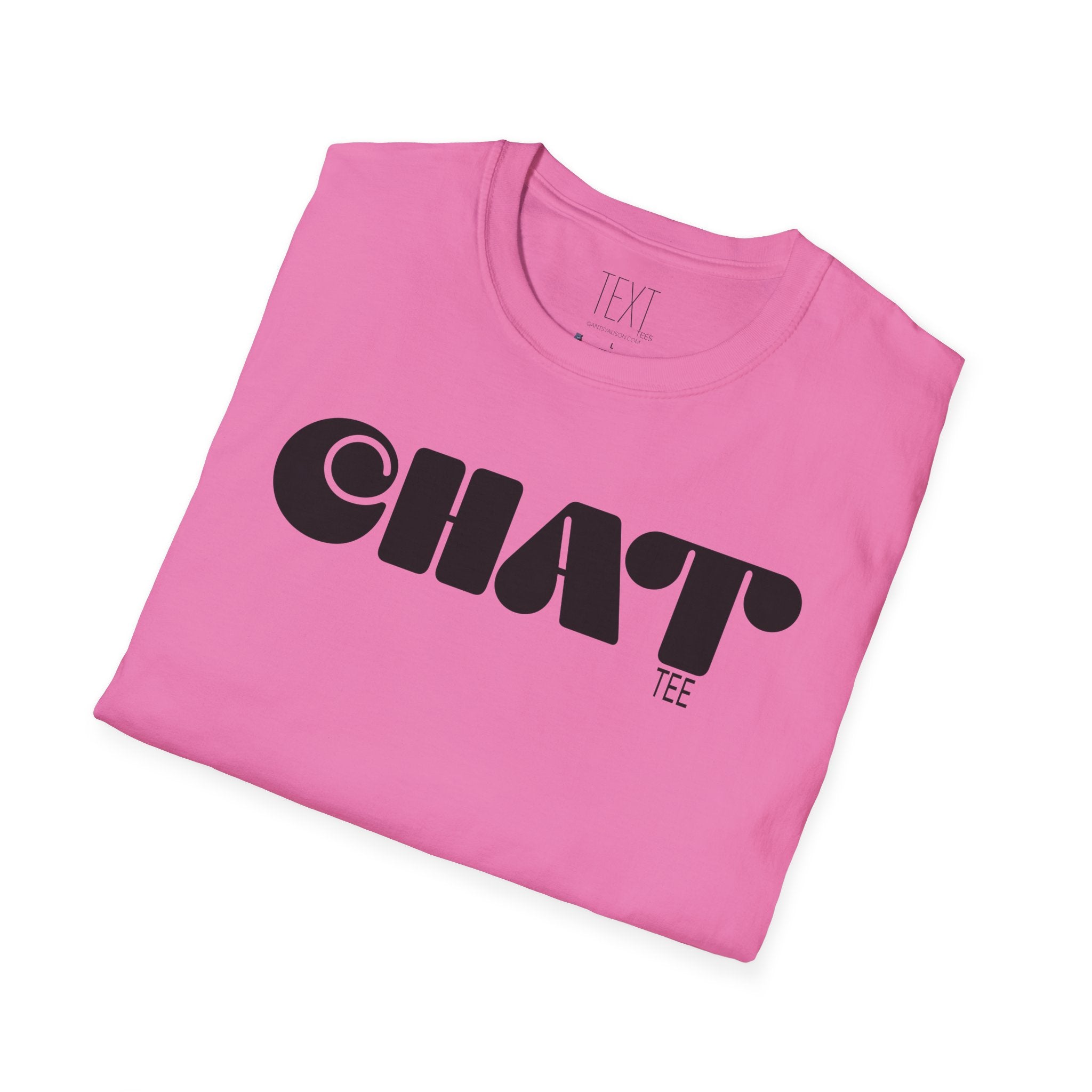 CHAT Tee - Chatty Unisex Softstyle T-Shirt