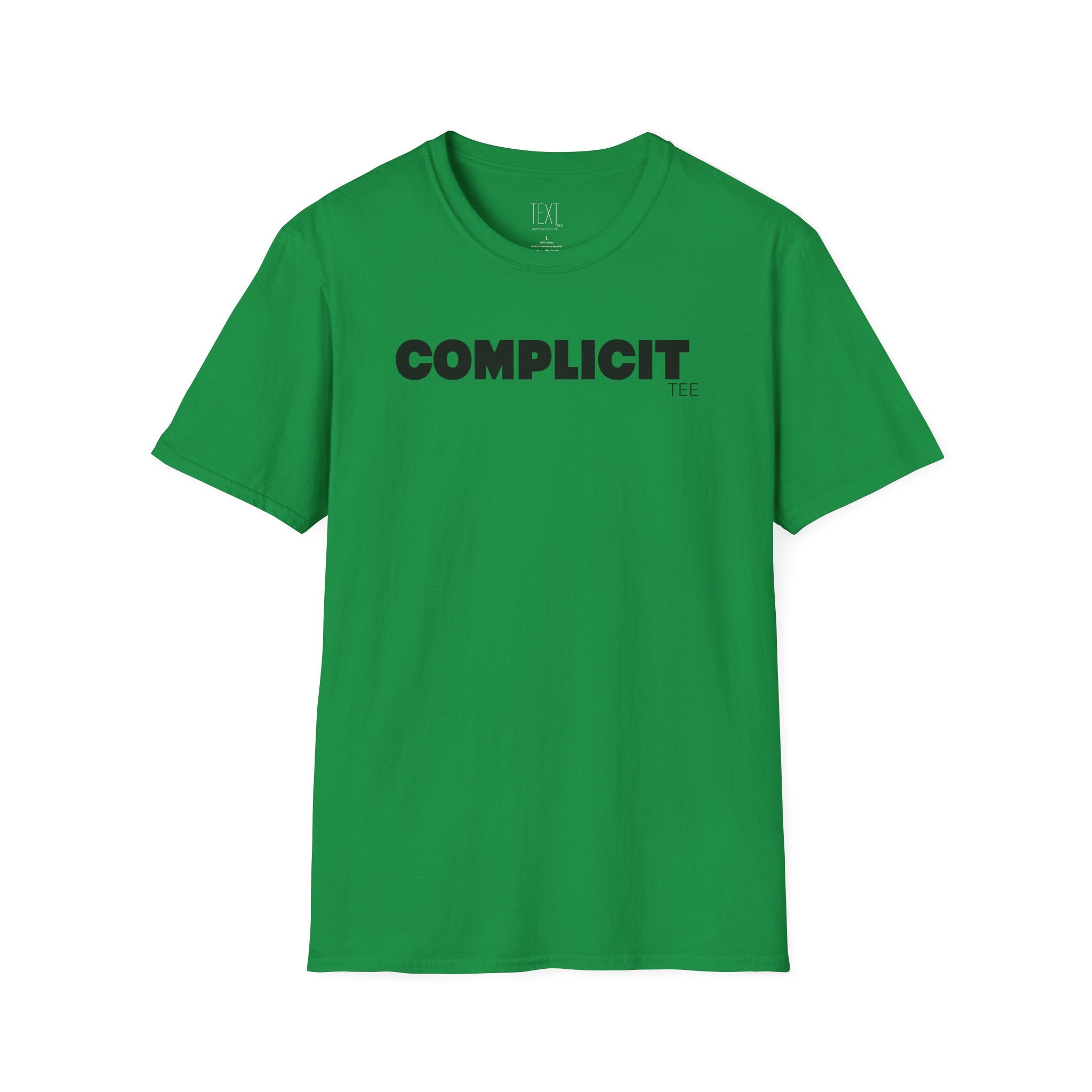 COMPLICIT Tee -Complicity Unisex Soft style T-Shirt
