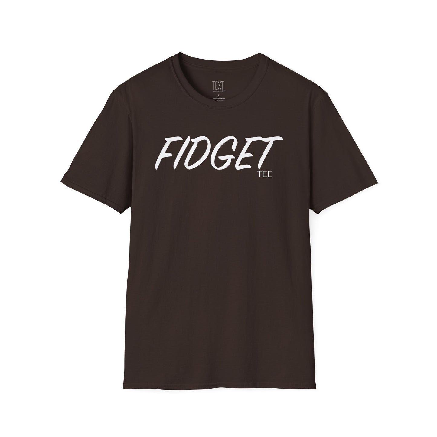 FIDGET Tee - Fidgety Unisex Soft style T-Shirt