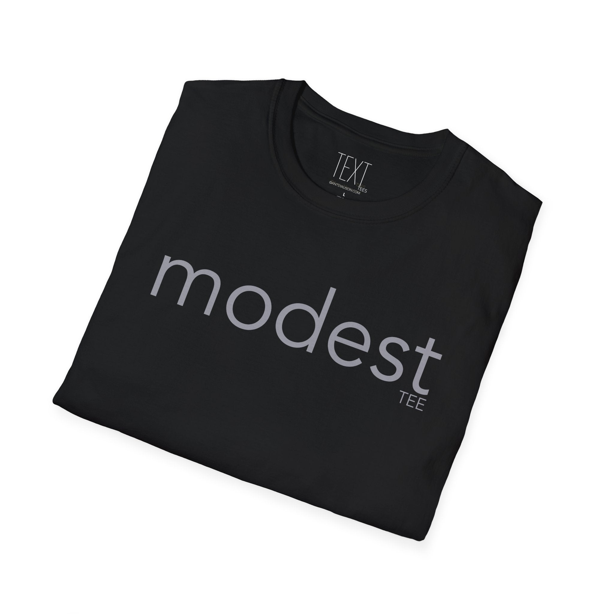 MODEST Tee - Unisex Softstyle T-Shirt