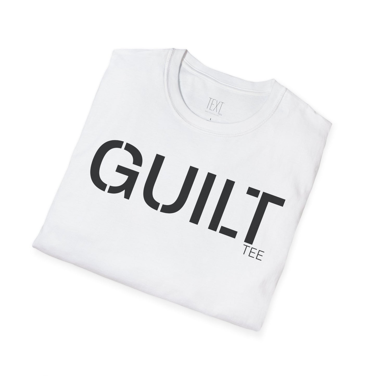 GUILT Tee -Guilty Unisex Soft style T-Shirt