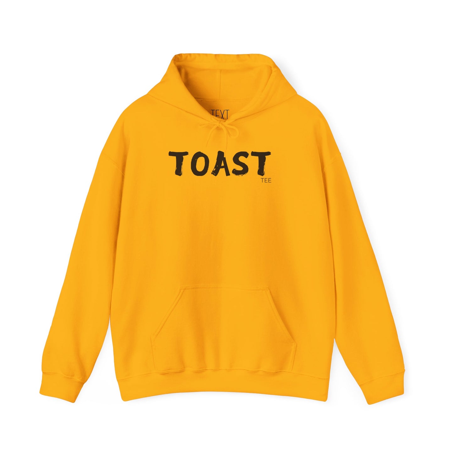 TOAST Tee - TOASTY Unisex Heavy Blend™ Hooded Sweatshirt