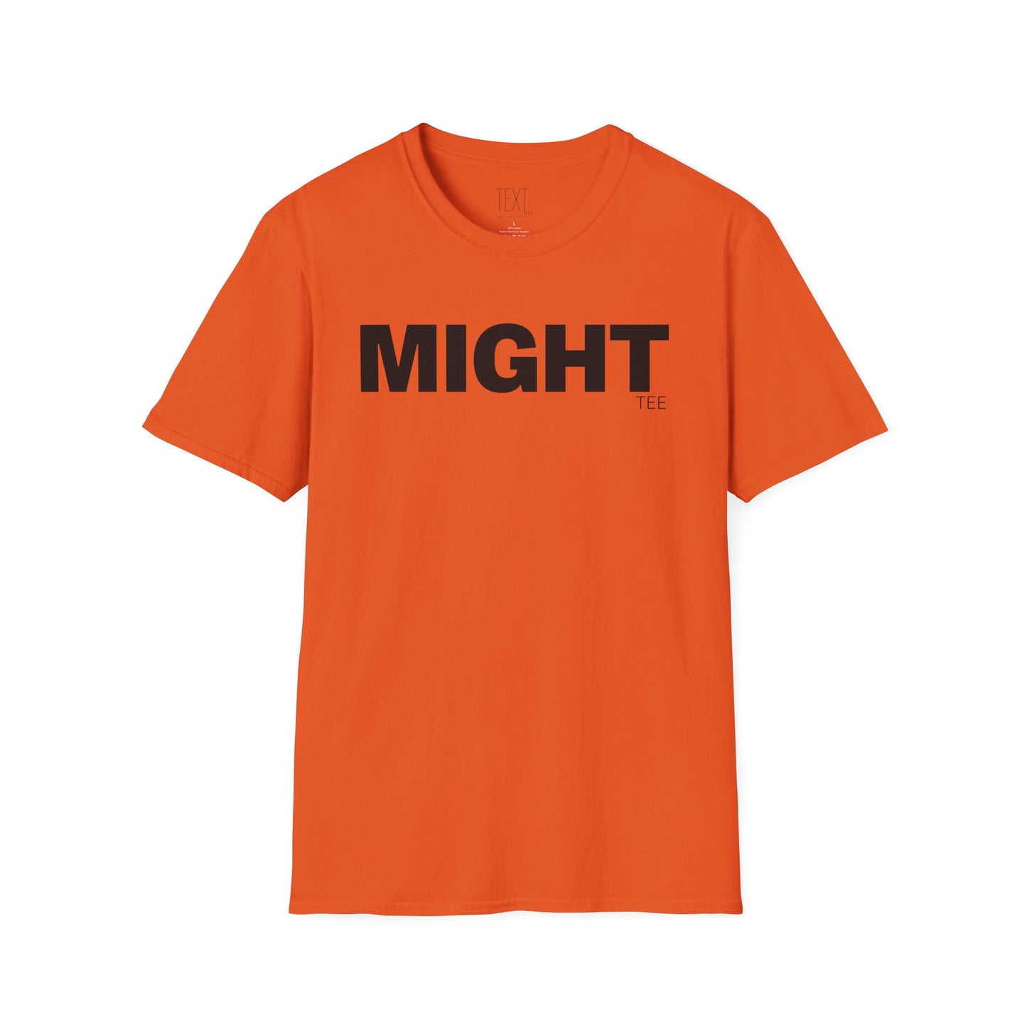 MIGHT Tee - Unisex Softstyle T-Shirt