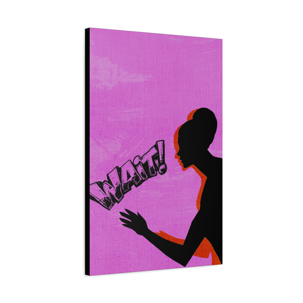 Midwest Modern Icon Pop Art WAIT Print - Matte Canvas, Stretched, 1.25" - wall decor, fun art,  bold, woman, women