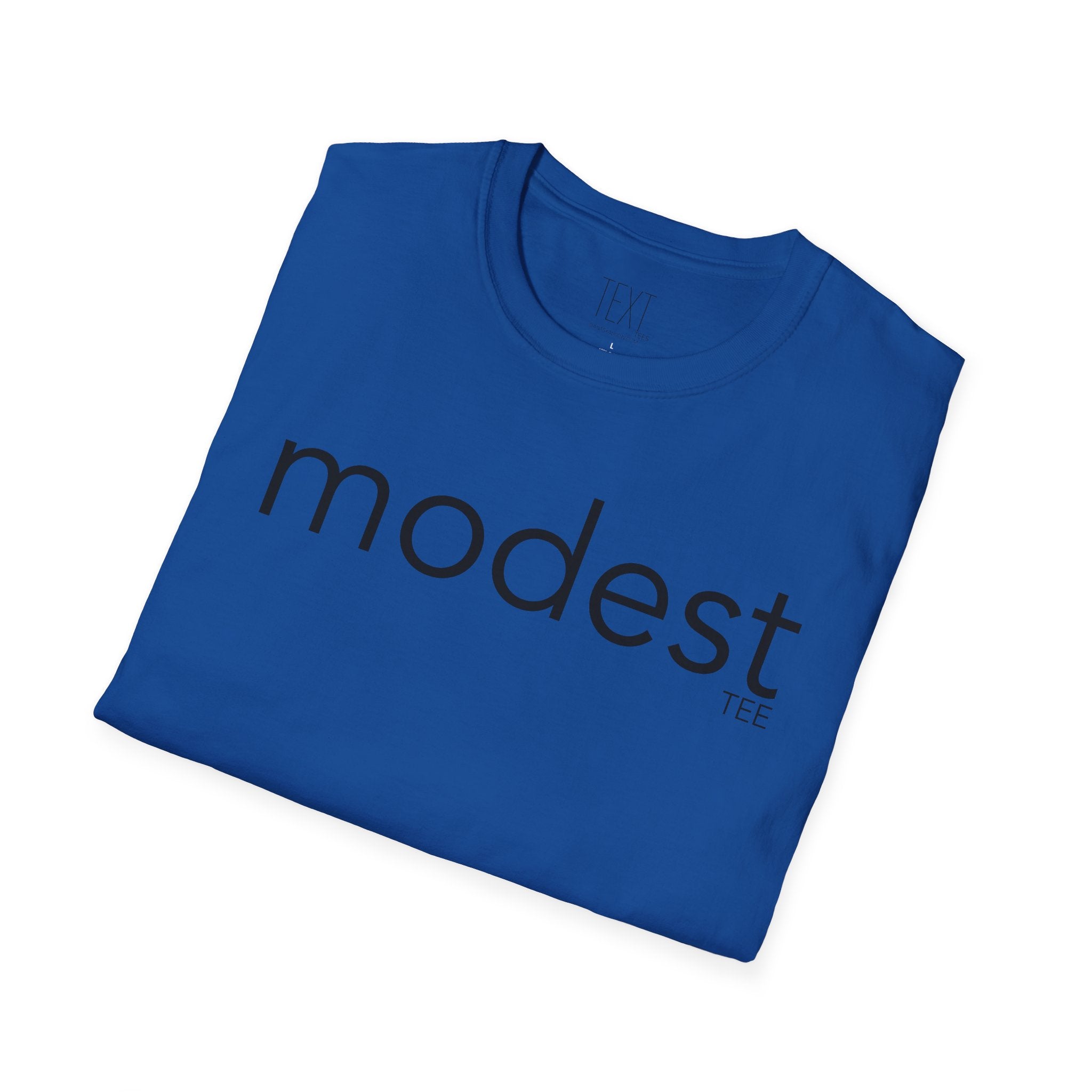 MODEST Tee - Unisex Softstyle T-Shirt