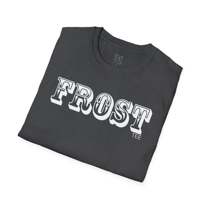 FROST Tee - Frosty Unisex Soft style T-Shirt