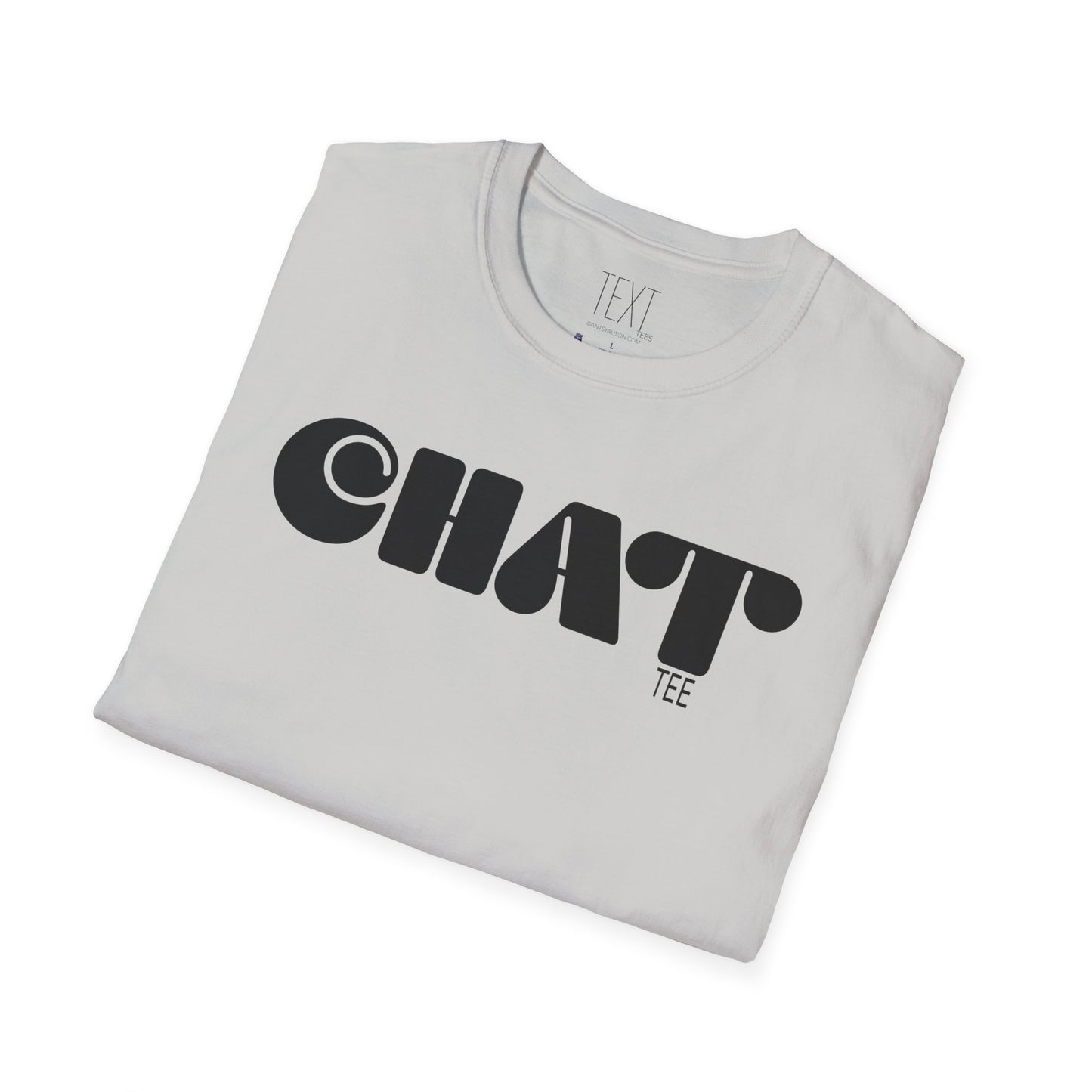 CHAT Tee - Chatty Unisex Softstyle T-Shirt