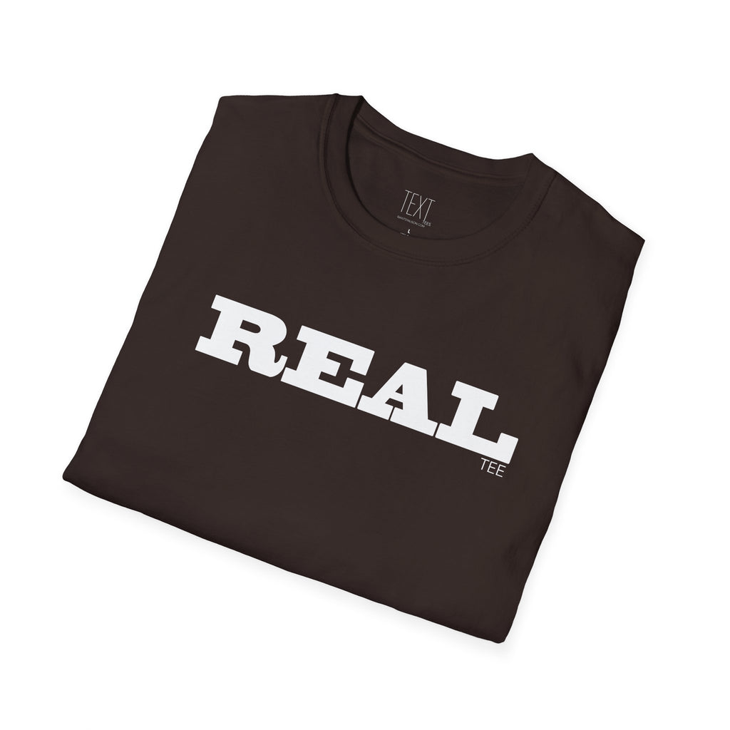 REAL Tee- Realty Unisex Soft style T-Shirt