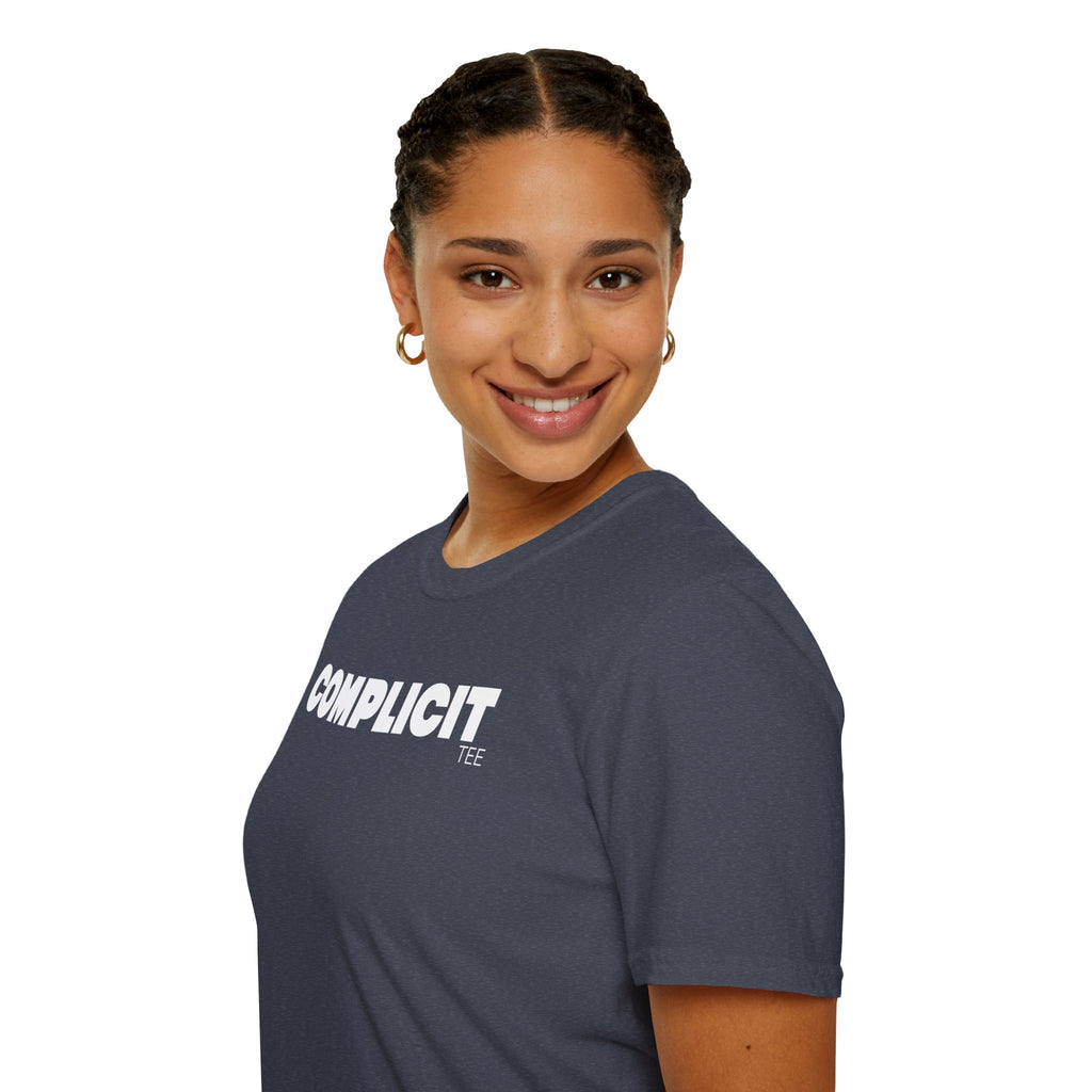 COMPLICIT Tee -Complicity Unisex Soft style T-Shirt