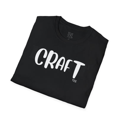 CRAFT Tee - Crafty Unisex Soft style T-Shirt