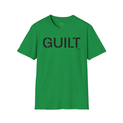 GUILT Tee -Guilty Unisex Soft style T-Shirt